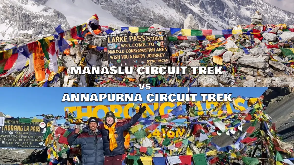 Manaslu Circuit Trek Vs Annapurna Circuit Trek
